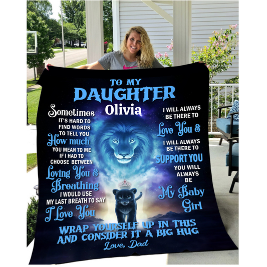 To My Daughter Blanket from Dad- My baby girl