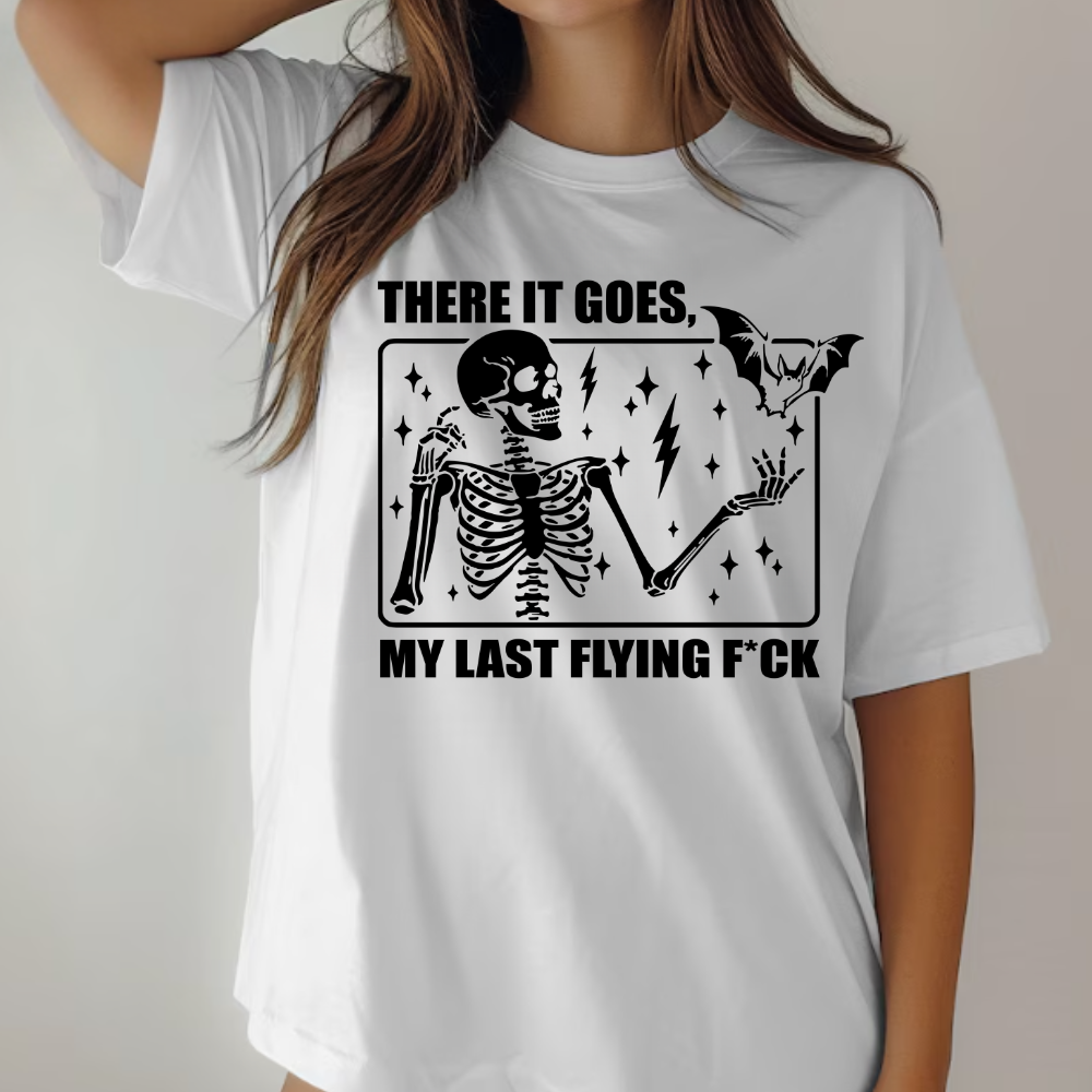 There Goes My Last "F" – When You’re Fresh Outta Cares! Unisex