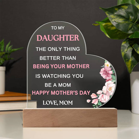 To My Daughter - Love, Mom - Heart Acrylic Night Light Plaque