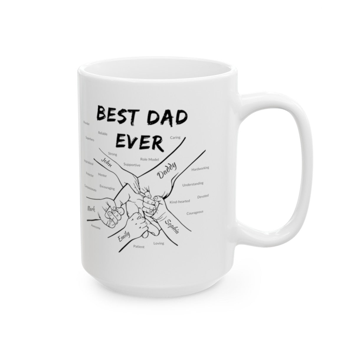 Personalized BEST DAD EVER Ceramic Mug, (11oz, 15oz) Gift For Dad