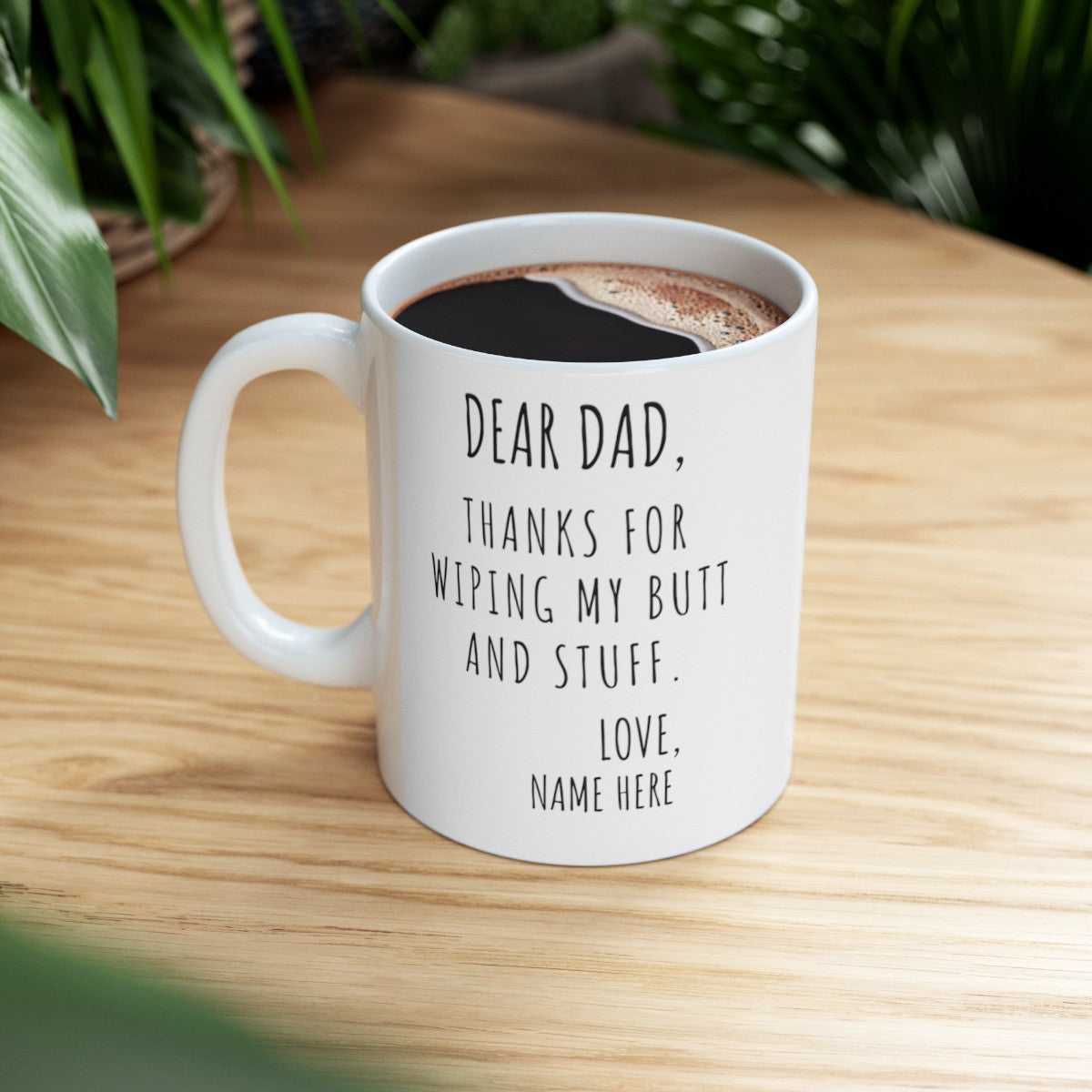 Dear Dad - Funny Mug - Ceramic Mug, (11oz, 15oz)