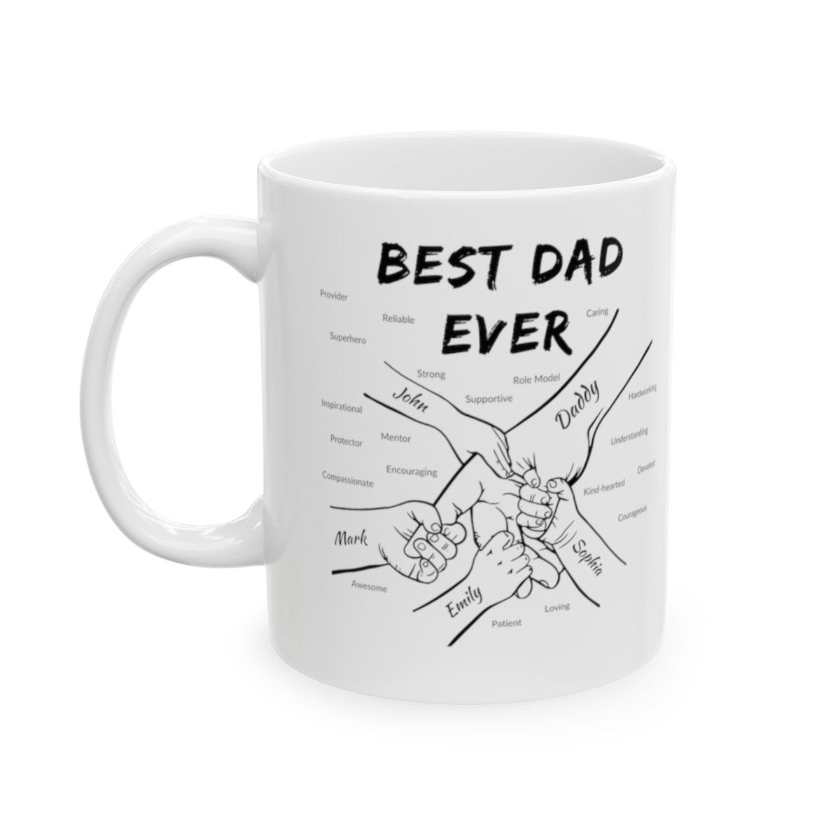 Personalized BEST DAD EVER Ceramic Mug, (11oz, 15oz) Gift For Dad