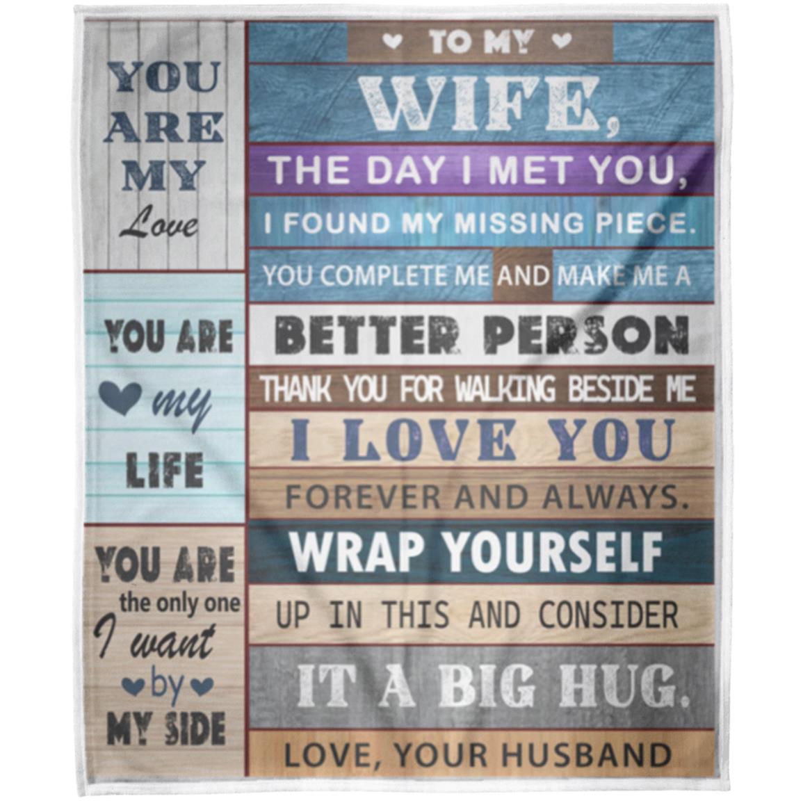 To My Wife-The Day I Met You- Fleece Blanket 50x60