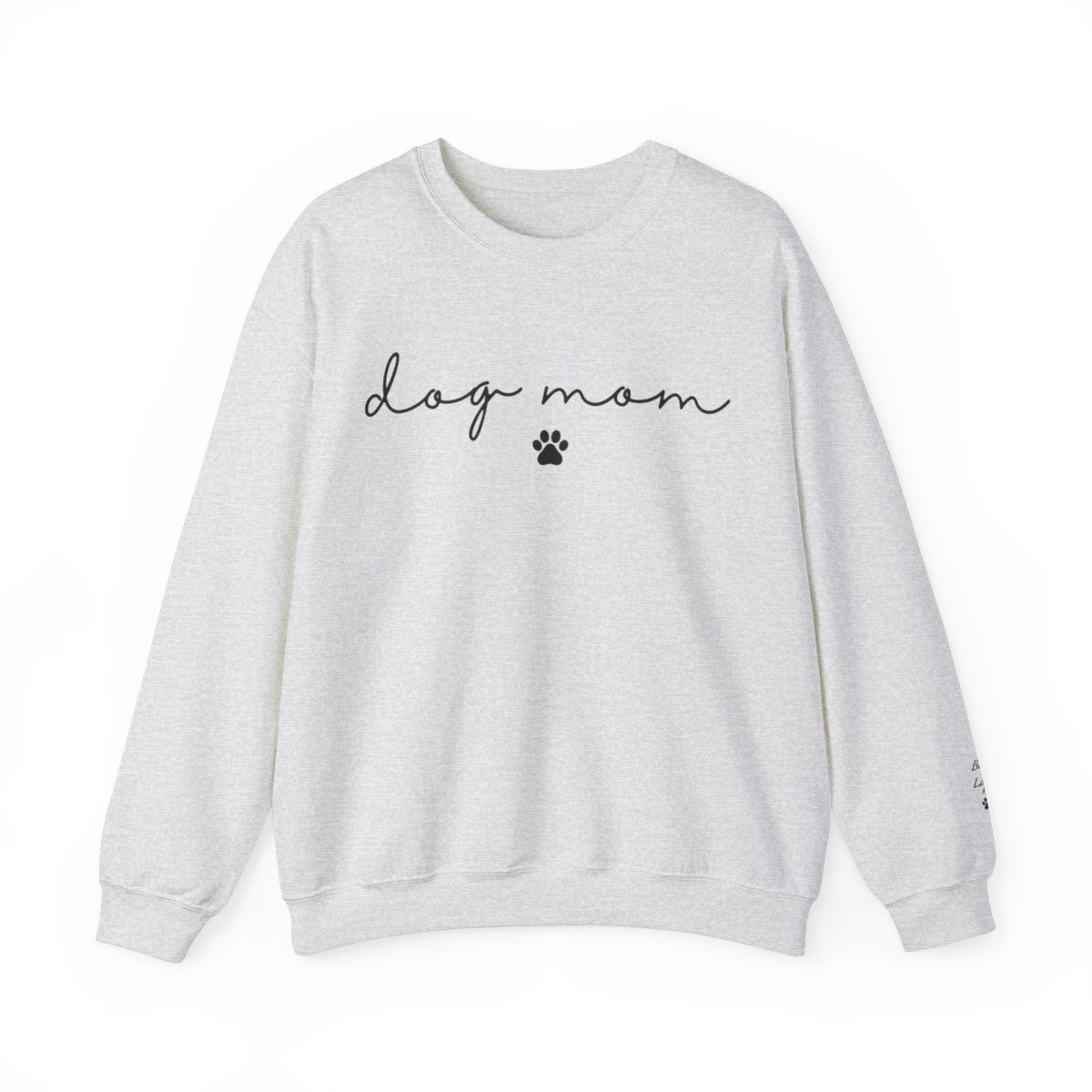 Dog Mom Sweatshirts - Custom Dog Mom- Gift For Pet Owners, Dog Lovers